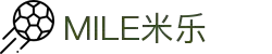 MILE米乐(集团) - MILE SPORTS